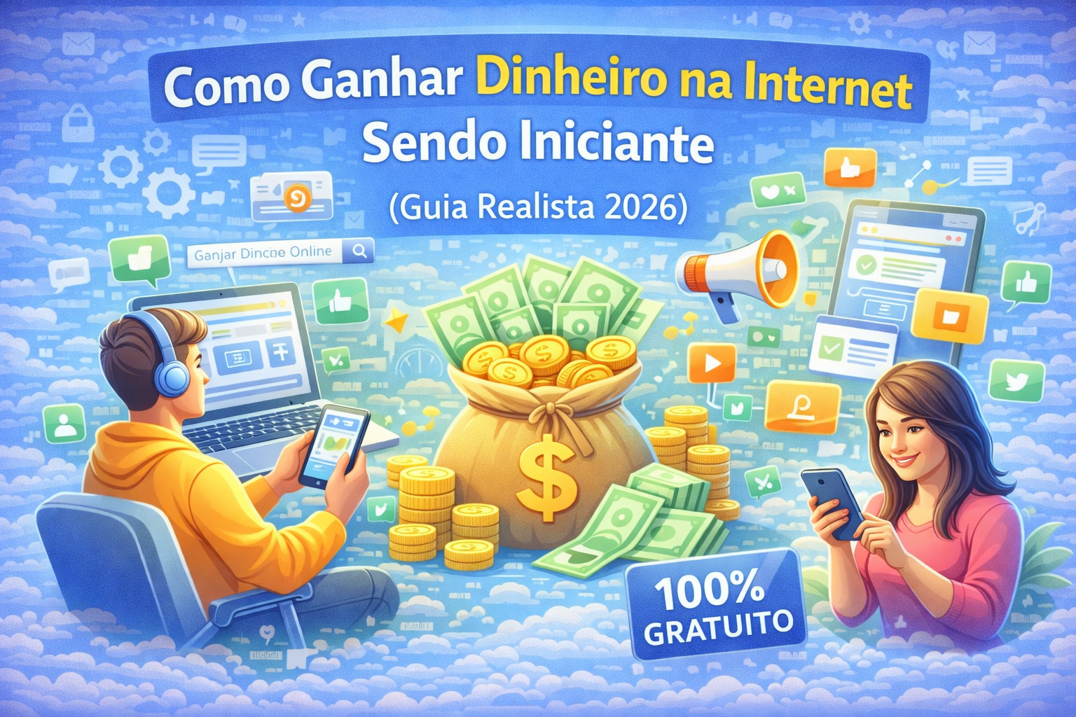 Como Ganhar Dinheiro na Internet Sendo Iniciante (Guia Realista 2026)